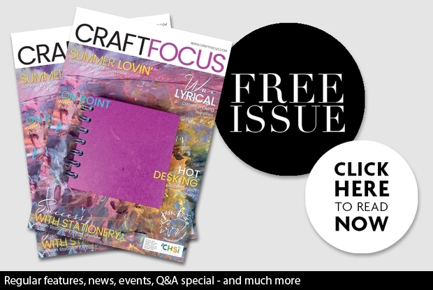 View the latest issue of Craft Focus for FREE!