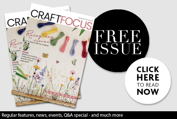 View the latest issue of Craft Focus for FREE!